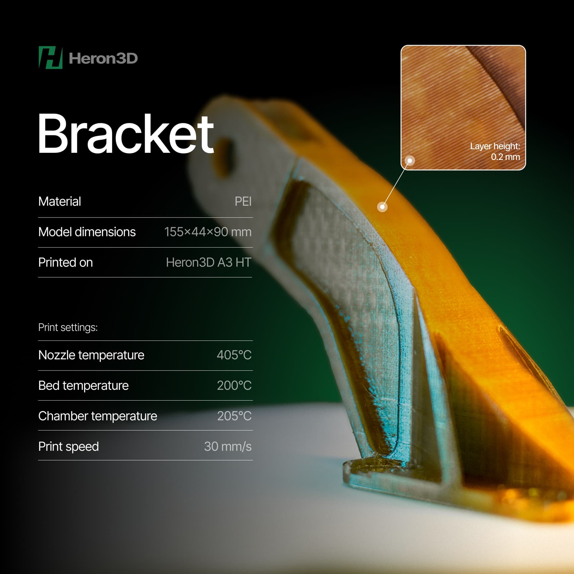 Printed PEI bracket with printing parameters, produced on a Heron A3 HT